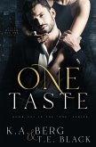One Taste (The "One" Series, #1) (eBook, ePUB)