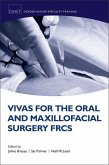 Vivas for the Oral and Maxillofacial Surgery Frcs