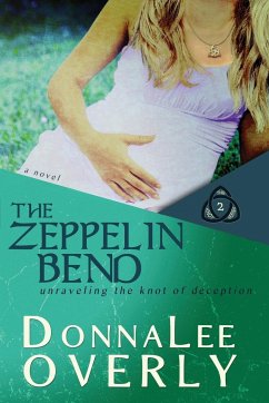 The Zeppelin Bend - Overly, Donnalee