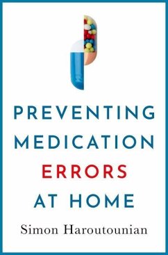 Preventing Medication Errors at Home - Haroutounian, Simon