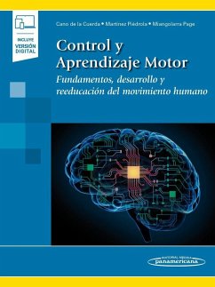 CANO:Control y Aprendizaje Motor+e: Fundamentos, desarrollo y reeducación del movimiento humano