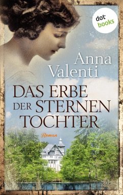 Das Erbe der Sternentochter / Sternentochter Saga Bd.5 - Valenti, Anna
