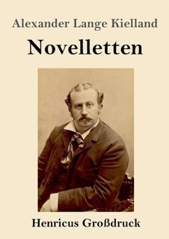 Novelletten (Großdruck) - Kielland, Alexander Lange