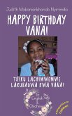 Happy Birthday Vana!