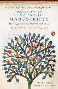 Meetings with Remarkable Manuscripts - De Hamel, Christopher