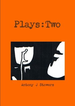 Plays - Stowers, Antony J