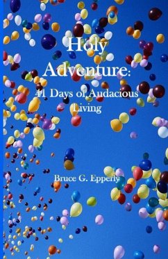 Holy Adventure - Epperly, Bruce