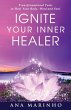 Ignite Your Inner Healer - Bild 1
