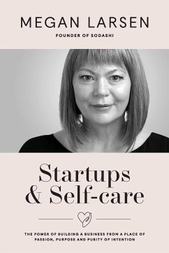 Startups & Self-care - Larsen, Megan