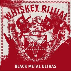 Black Metal Ultras - Whiskey Ritual