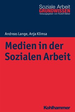 Medien in der Sozialen Arbeit (eBook, PDF) - Lange, Andreas; Klimsa, Anja