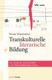 Transkulturelle literarische Bildung (eBook, ePUB)