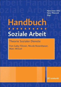 Theorie Sozialer Dienste (eBook, PDF) - Flösser, Gaby; Rosenbauer, Nicole; Witzel, Marc