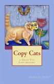 Copy Cats (Crazy Cat Lady cozy mysteries, #2) (eBook, ePUB)