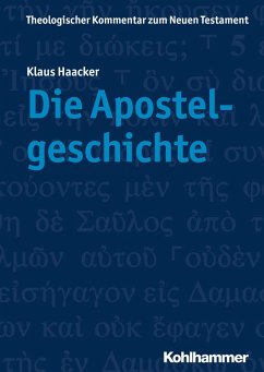 Die Apostelgeschichte (eBook, PDF) - Haacker, Klaus