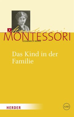 Das Kind in der Familie (eBook, PDF) - Montessori, Maria