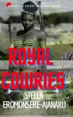 Royal Cowries (eBook, ePUB) Royal Cowries (eBook, ePUB)