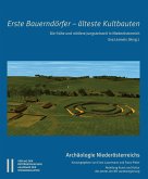 Erste Bauerndörfer - Älteste Kultbauten (eBook, PDF)