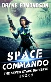 Space Commando (The Seven Stars Universe, #2) (eBook, ePUB)