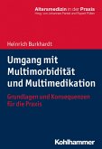 Umgang mit Multimorbidität und Multimedikation (eBook, PDF)