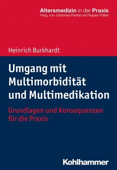 Umgang mit Multimorbidität und Multimedikation (eBook, PDF) - Burkhardt, Heinrich