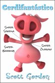 Cerdifantástico (eBook, ePUB) Cerdifantástico (eBook, ePUB)