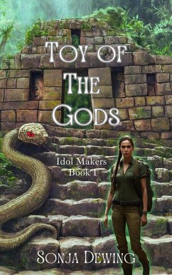 Toy of the Gods (Idol Maker, #1) (eBook, ePUB) - Dewing, Sonja