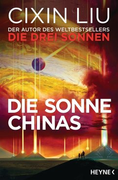 Die Sonne Chinas (eBook, ePUB) - Liu, Cixin