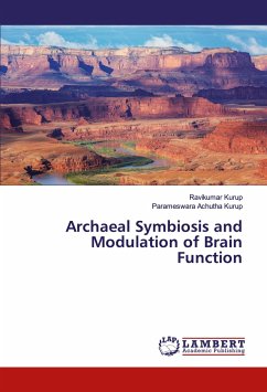 Archaeal Symbiosis and Modulation of Brain Function - Kurup, Ravikumar;Achutha Kurup, Parameswara