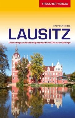 Reiseführer Lausitz - Micklitza, André