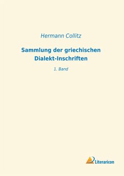 Sammlung der griechischen Dialekt-Inschriften