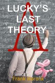 Lucky's Last Theory: A Novel (eBook, ePUB)