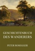 Geschichtenbuch des Wanderers (eBook, ePUB)