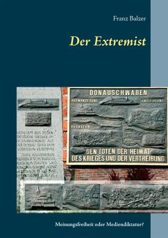 Der Extremist - Balzer, Franz