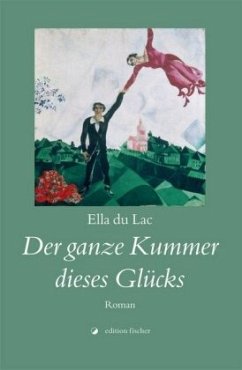 Cover Der ganze Kummer dieses Glücks