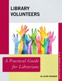 Library Volunteers (eBook, ePUB)