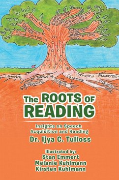 The Roots of Reading (eBook, ePUB) The Roots of Reading (eBook, ePUB)