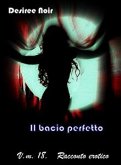 Il bacio perfetto (eBook, ePUB)