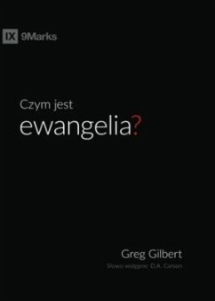 Czym jest ewangelia (What is the Gospel?) (Polish) (eBook, ePUB) - Gilbert, Greg