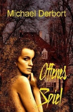 Offenes Spiel - Derbort, Michael