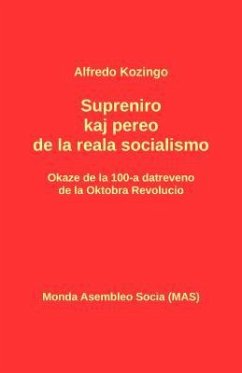 Supreniro kaj pereo de la reala socialismo (eBook, ePUB) - Kozingo, Alfredo