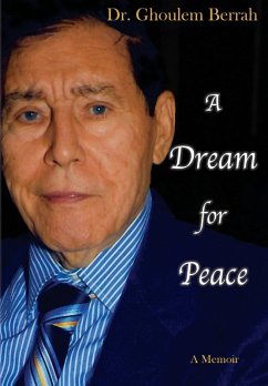 A Dream for Peace (eBook, ePUB) - Berrah, Ghoulem