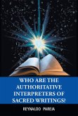 Who Are the Authoritative Interpreters of Sacred Writings? (eBook, ePUB)