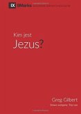 Kim jest Jezus? (Who is Jesus?) (Polish) (eBook, ePUB)
