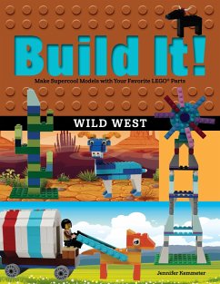 Build It! Wild West (eBook, PDF) - Kemmeter, Jennifer