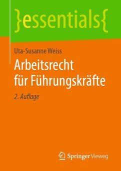 Arbeitsrecht für Führungskräfte - Weiss, Uta-Susanne