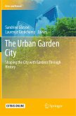 The Urban Garden City