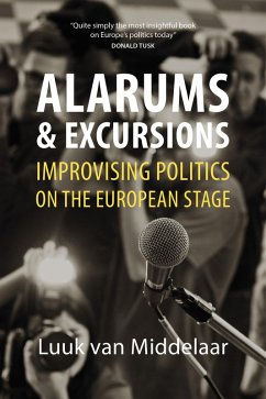 Alarums and Excursions (eBook, PDF) - Middelaar, Luuk van