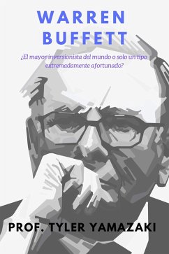 Cover Warren Buffett [Libro en Español/Spanish Book] (Inversión para Principiantes) (eBook, ePUB)