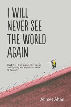 Cover I Will Never See the World Again (eBook, ePUB)